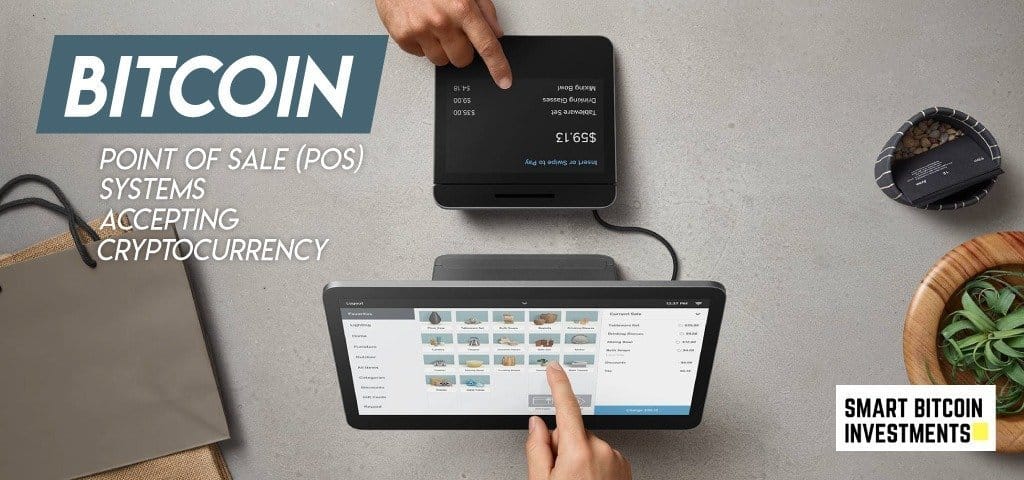 Point of Sale Systems Accepting Cryptocurrency
