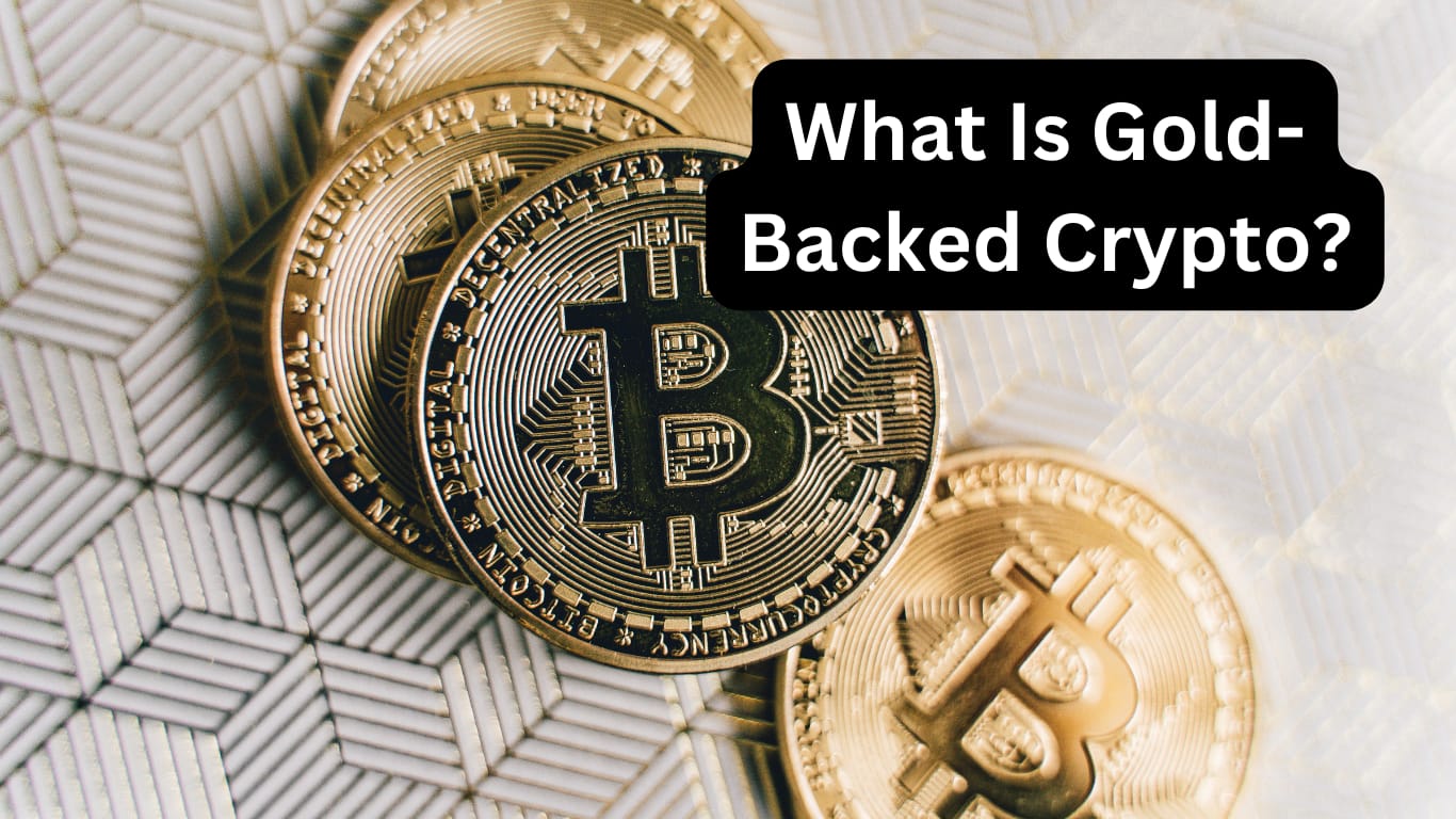 What Is Gold-Backed Crypto Cover