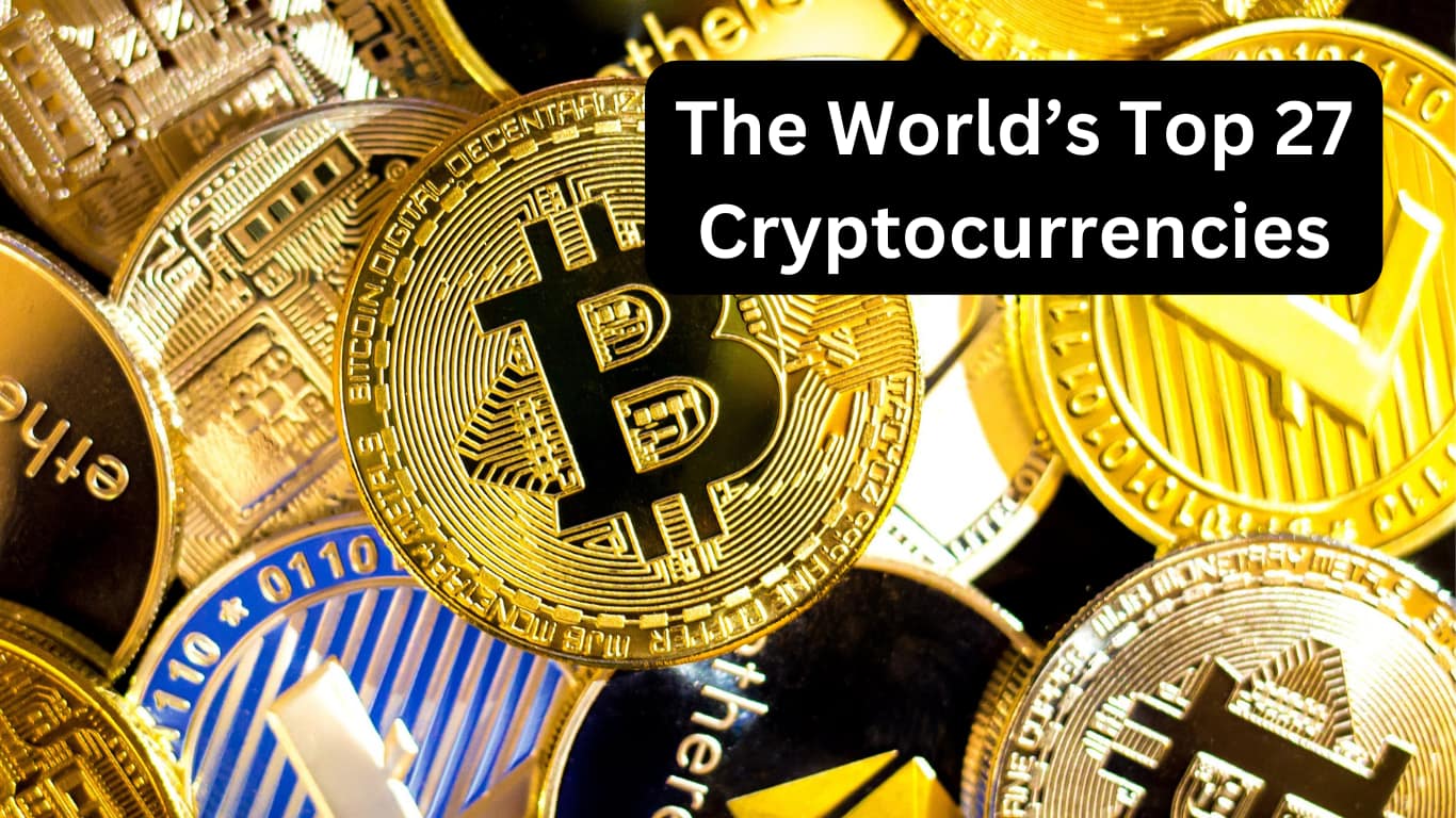 The World’s Top 27 Cryptocurrencies Cover
