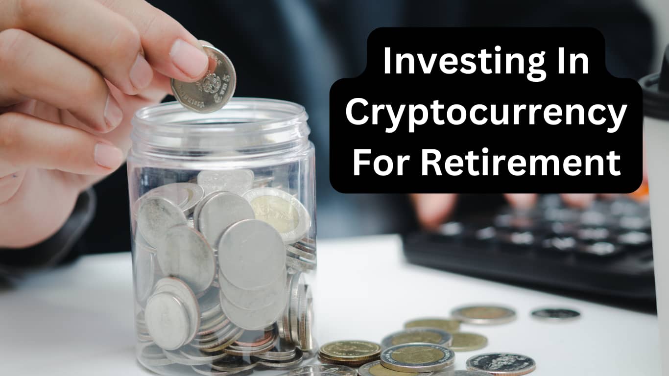 What You Need To Know About Investing In Cryptocurrency For Retirement Cover
