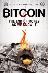 Bitcoin The End of Money As We Know It Poster