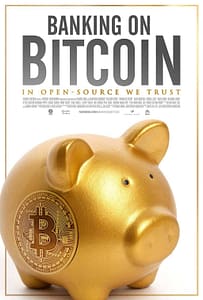 Banking On Bitcoin: In Open-Source We Trust Poster