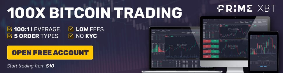 100X Bitcoin Trading With PrimeXBT - Open A Free Account Today And Start Trading