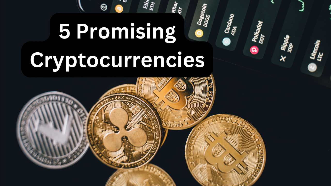 The 5 Most Promising Cryptocurrencies To Invest In Right Now Cover